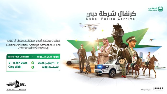 Dubai Police Carnival Opens This Friday at City Walk as Part of Dubai Shopping Festival